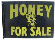 N408 Early 20th century  advertising sign Honey For Sale 