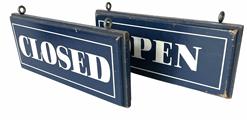 H282 Pair of double-sided wooden signs depicting "OPEN� and �CLOSED" The words are painted in bold white letters on a dark blue background. The words are surrounded by a thin white painted border on both sides. Very thick and well made with nice, molded edges on all sides. The signs each retain two early metal hooks along the top sides for hanging. Each sign measures 17 ½� wide x 7 1/4� tall x 1 ¾� thick.