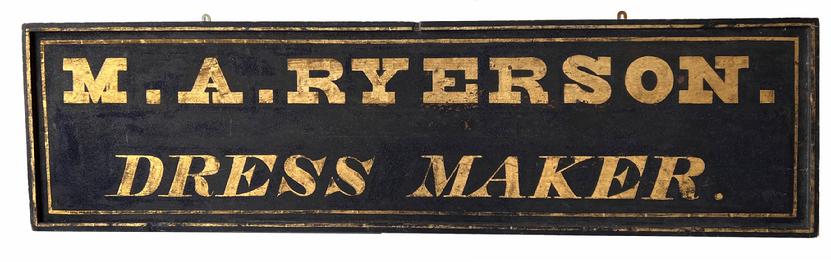 H56 Wonderful New England trade sign advertising �M. A. RYERSON. DRESS MAKER�. Wooden sign retains original gold lettering on a black sand painted background and boasts two gold stripes around its entirety that enhance the wooden frame encasing all edges. The fantastic parallel pit saw marks along the entire back side of the sign dates it between the 1840�s and early 1860�s. Square nail construction. Measurements: 59 5/8� wide x 16 1/4� tall x 1 1/2� thick. 